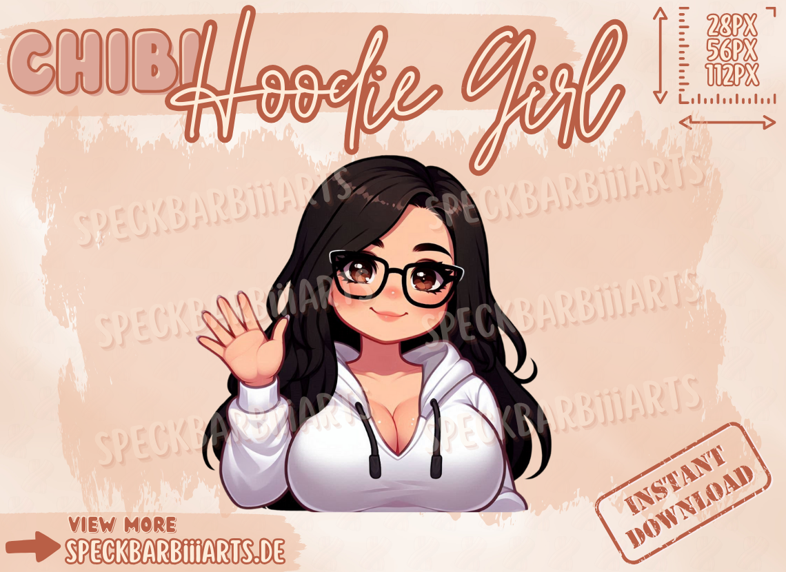 Chibi Chubby Girl | Hoodie | Hi - EMOTE | Twitch, Discord, Youtube