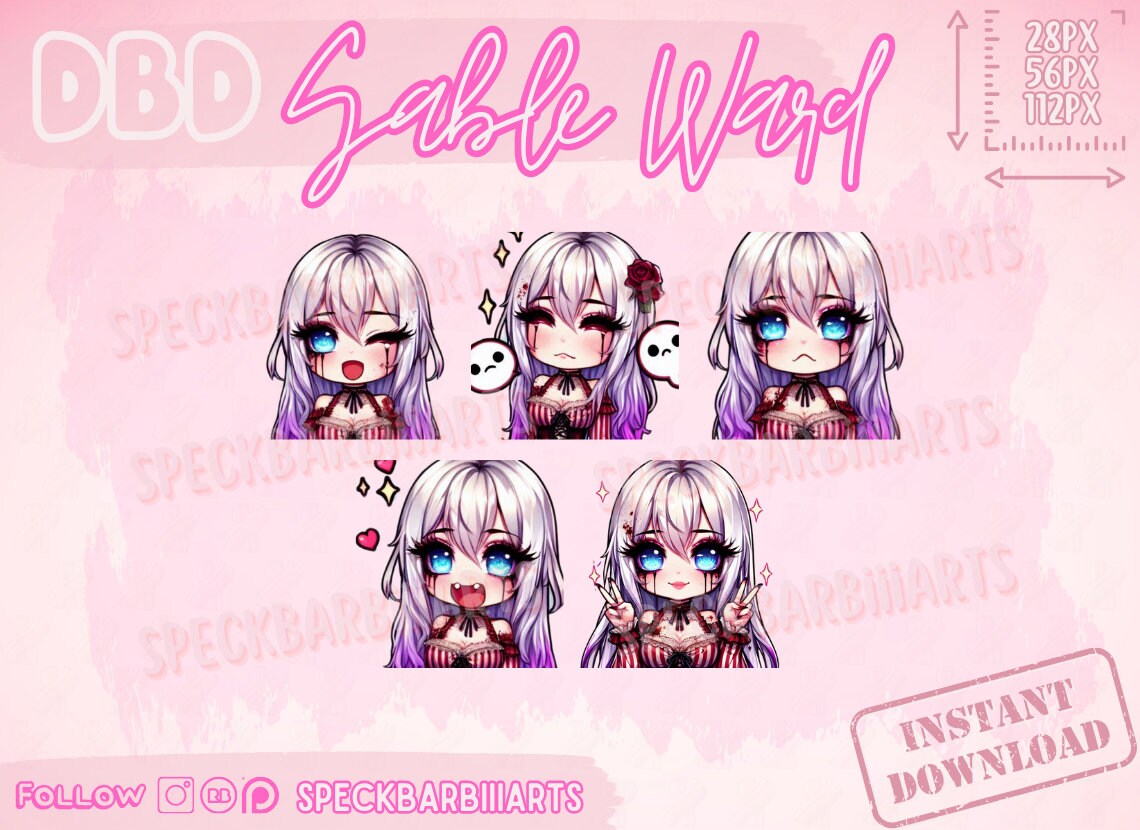 Sable Ward | 5 Emote Se - Dead By Daylight | HI - Emote | Twitch, Discord, Youtube